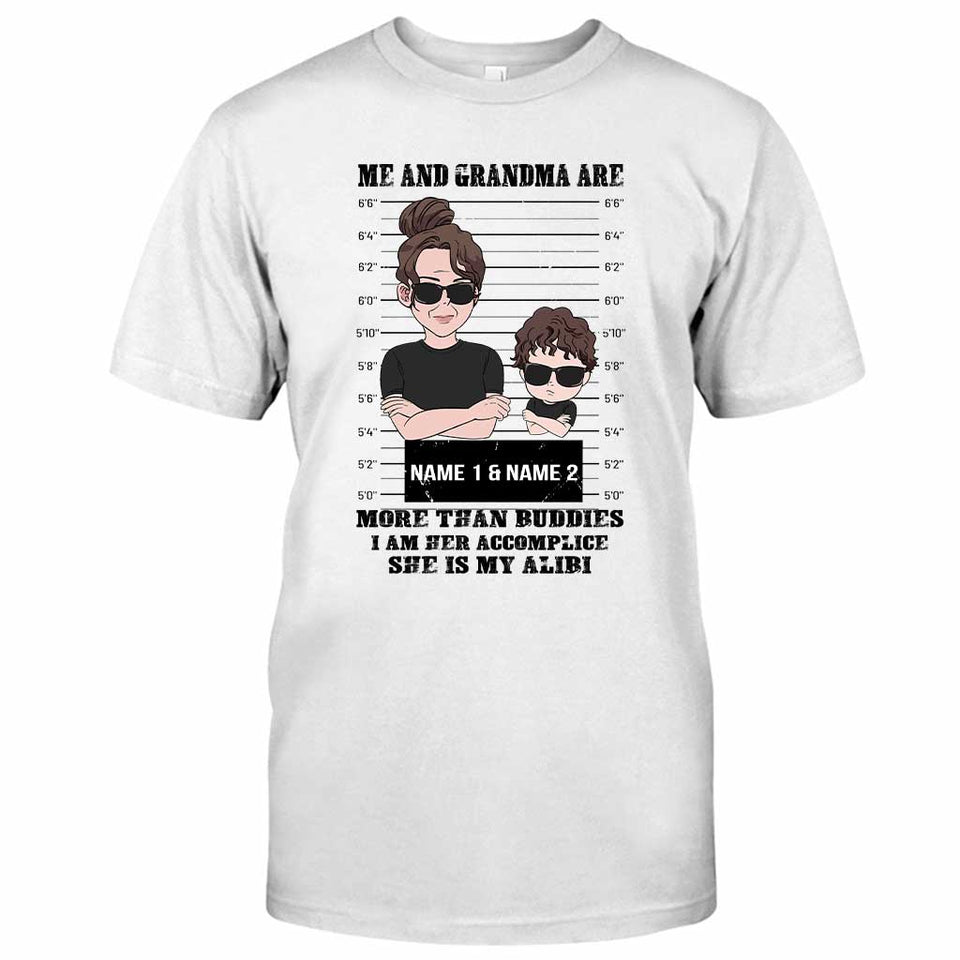Accomplice And Alibi - Personalized Mother's day Grandma T-shirt and Hoodie