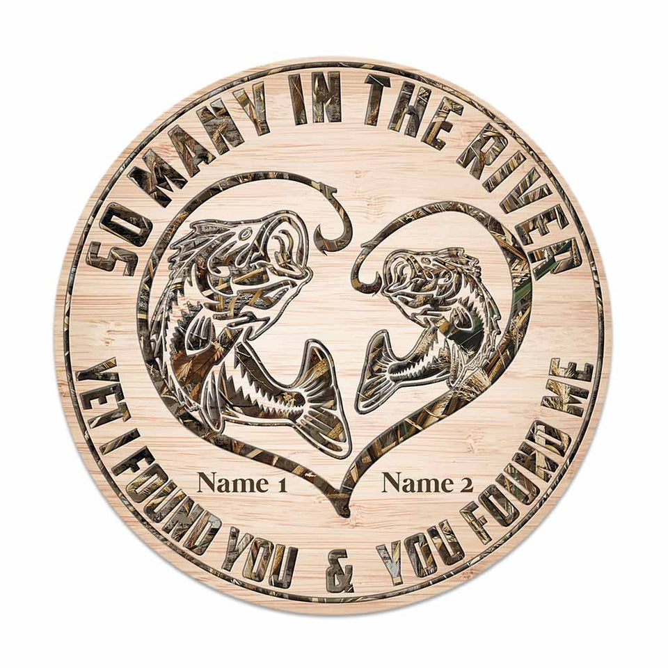 So Many In The River - Fishing Personalized Round Wood Sign