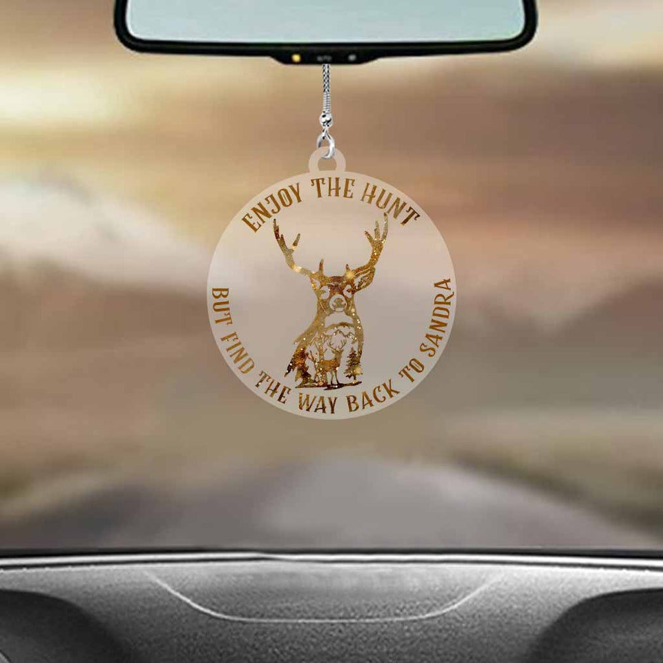 Enjoy The Hunt But Find Way Back To Me - Personalized Couple Hunting Transparent Car Ornament