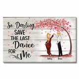 Save The Last Dance For Me - Personalized Couple Canvas And Poster