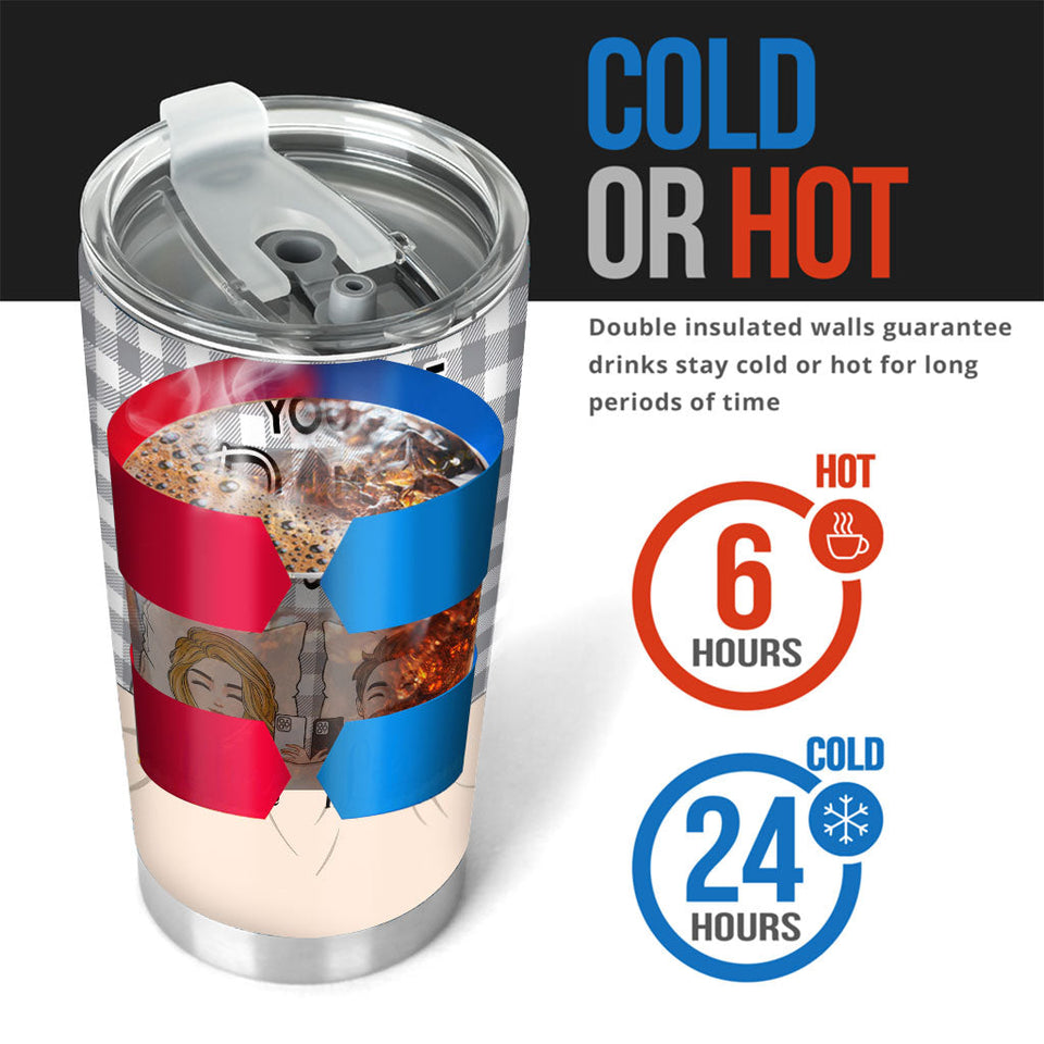 There Is Nobody - Personalized Couple Tumbler
