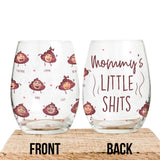 Mommy's Little Shit - Gift for mom, grandma, dad, grandpa - Personalized All Over Wine Glass