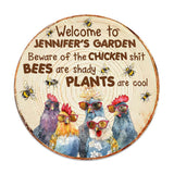 Beware - Personalized Gardening Round Wood Sign