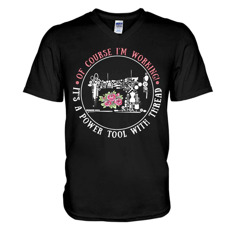 I'm Working  - Sewing T-shirt And Hoodie 082021