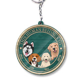This Human Belongs To - Personalized Dog Keychain (Printed On Both Sides)