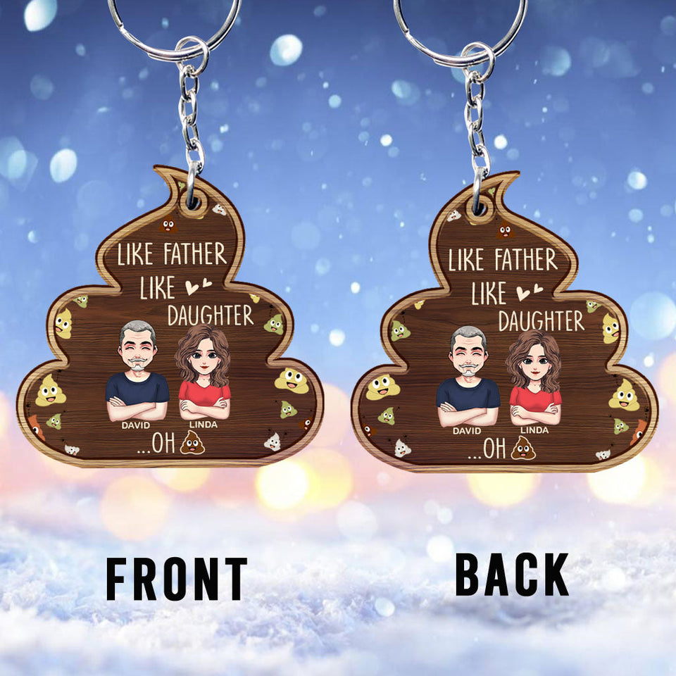 Like Father Like Daughter - Personalized Father Keychain