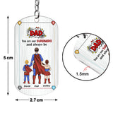 Dad You Are Superhero - Personalized Father Stainless Steel Keychain