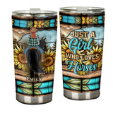 Just A Girl Who Loves Horses - Personalized Horse Tumbler