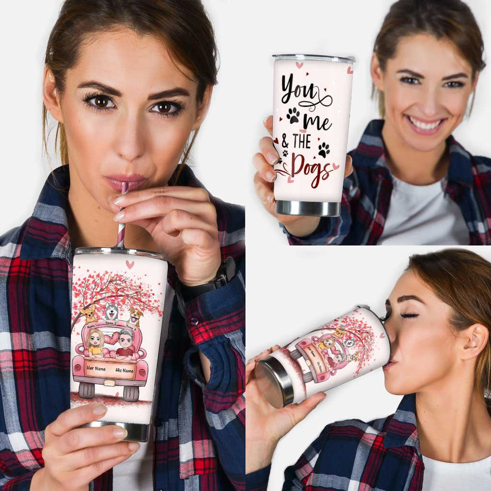 You Me And The Dog - Personalized Couple Tumbler