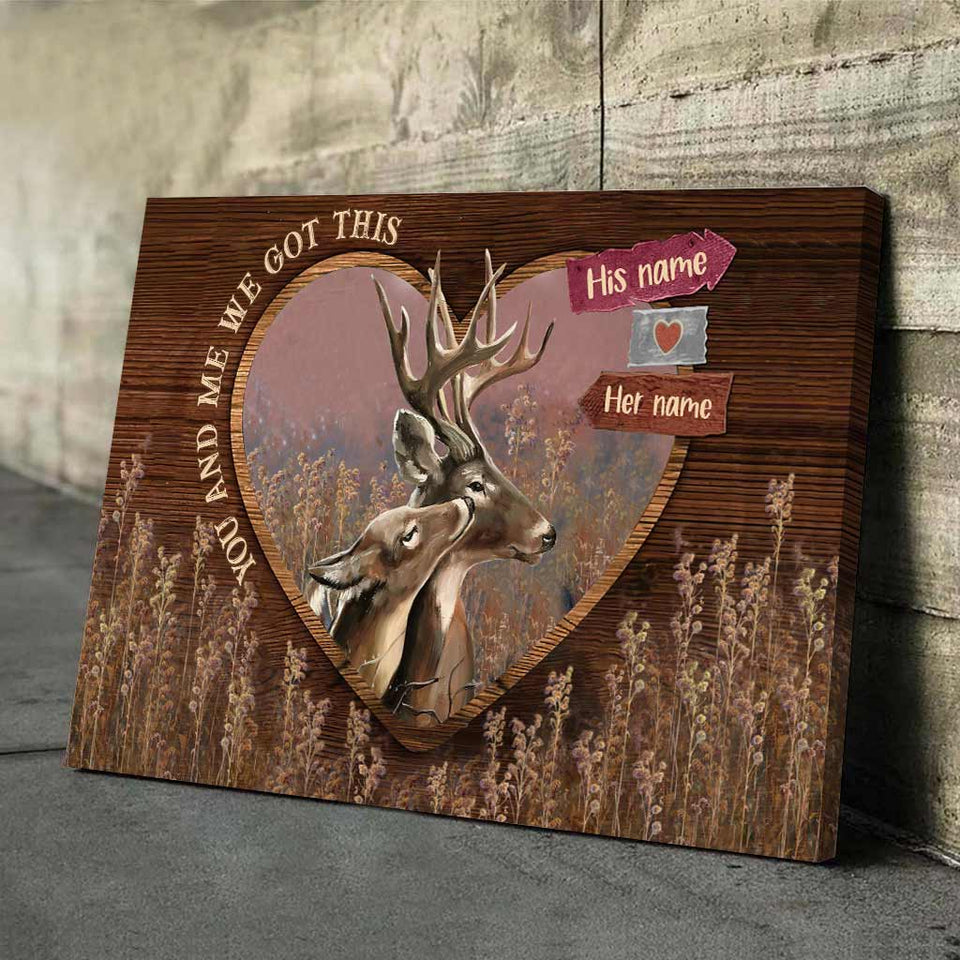 You And Me We Got This - Personalized Couple Hunting Poster