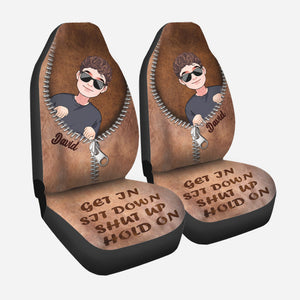 Get In Sit Down - Personalized Father Seat covers