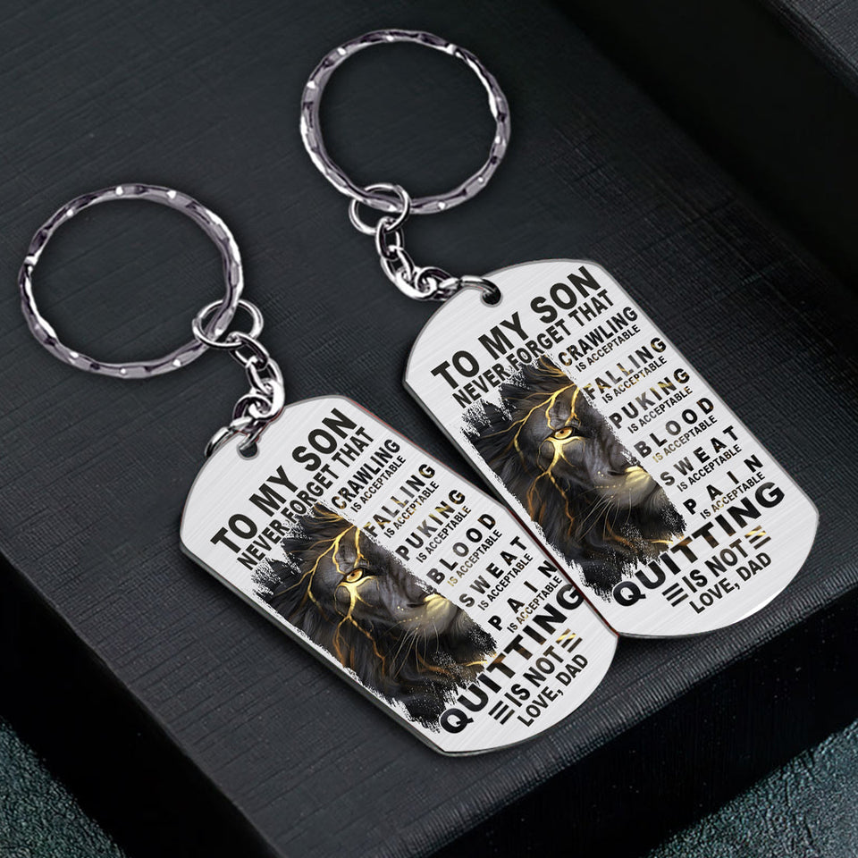 To My Son Crawling Is Acceptable - Personalized Father Stainless Steel Keychain