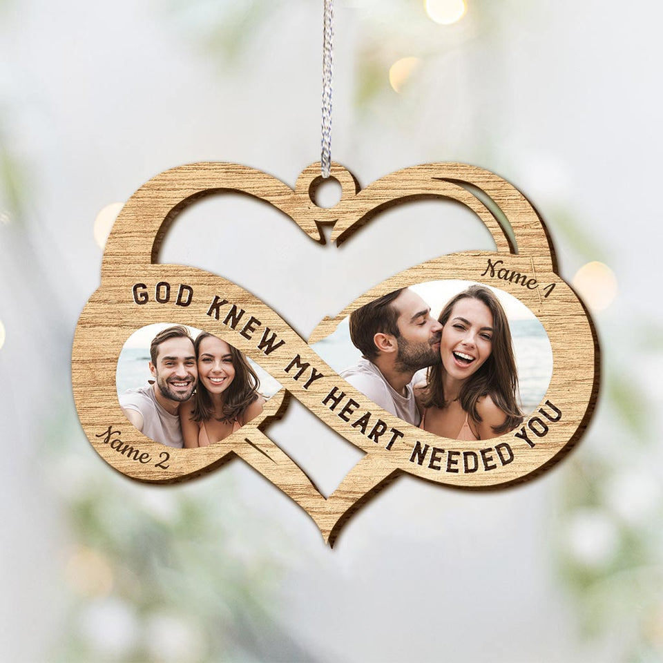 God Knew My Heard Needed You - Personalized Christmas Couple Ornament (Printed On Both Sides)
