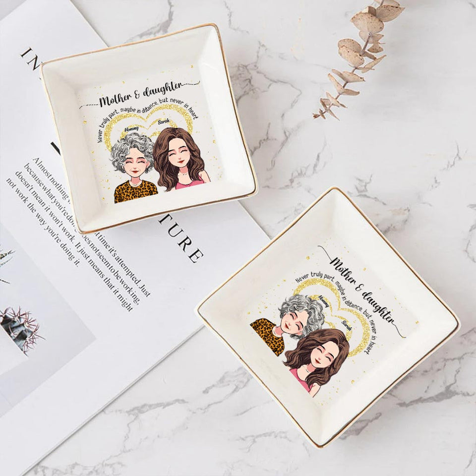 Never Truly Part - Personalized Mother's Day Mother Jewelry Dish