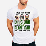 I Have Two Titles - Personalized Gardening T-shirt and Hoodie