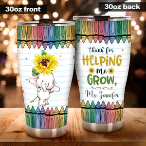 Thank For Helping Me Grow - Personalized Teacher Tumbler