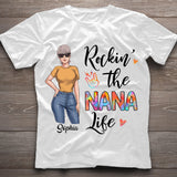 Rockin' The Nana Life - Gift for grandma, mom - Personalized T-shirt And Hoodie