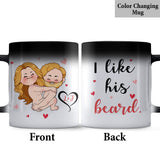 I Like His Beard I Like Her Butt - Personalized Couple Mug