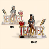 Custom Any Title Gift For Teacher/Educator - Personalized Teacher Custom Shaped Acrylic Plaque