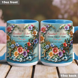To My Beautiful Mom / Grandma Never Forget That I Love You - Personalized Mother Accent Mug