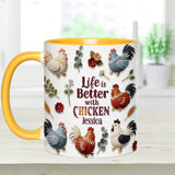 Life Is Better With Chicken - Personalized Chicken Accent Mug