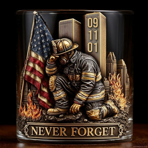 We Will Never Forget 09/11 - Firefighter Whiskey Glass