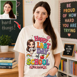 Teacher Last Day Of School - Personalized Teacher T-shirt And Hoodie