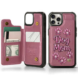 Dog Mom - Personalized Dog Wallet Phone Case