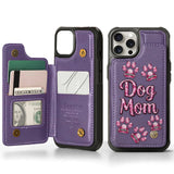 Dog Mom - Personalized Dog Wallet Phone Case