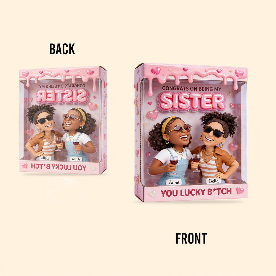 Congrats My Sister - Personalized Sister Custom Shaped Acrylic Plaque