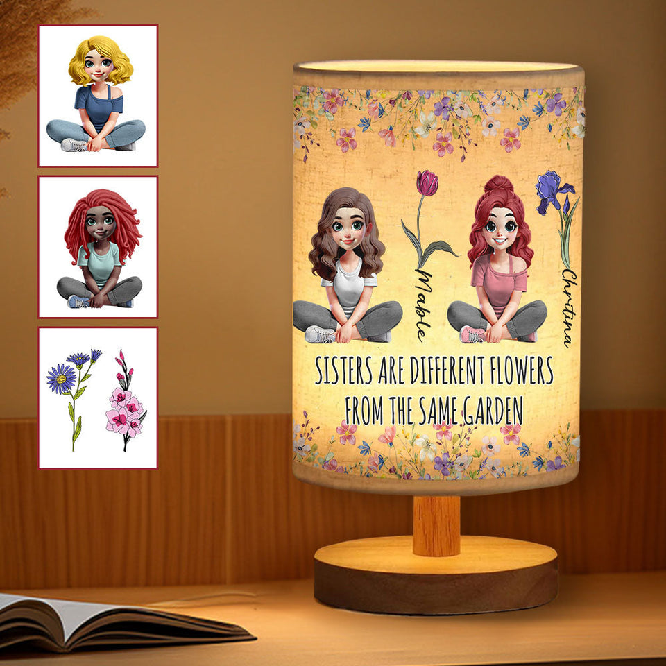 Sisters Are Different Flowers From The Same Garden - Personalized Sister Tableside Lamp With Wood Base