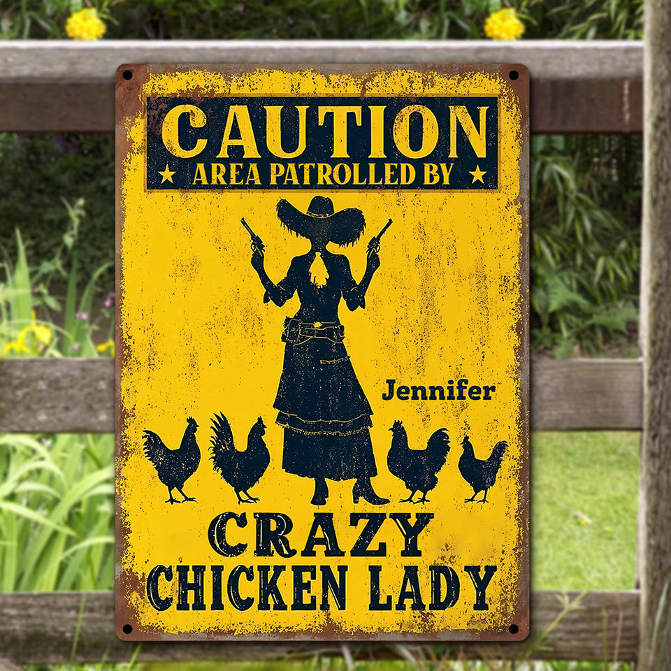 Crazy Chicken Lady - Personalized Chicken Rectangle Metal Sign