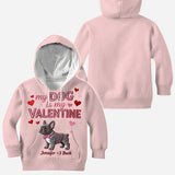 My Dog Is My Valentine - Personalized Dog All Over Shirt