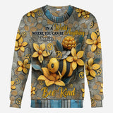 In A World Where You Can Be Anything Bee Kind - Personalized Hippie All Over Shirt