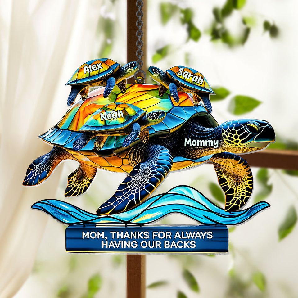 Mom, Thank For Always Having Out Back - Personalized Mother Window Hanging Suncatcher Ornament