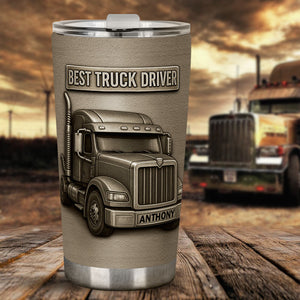 Best Truck Driver - Personalized Trucker Tumbler