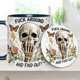 F Around And Find Out - Personalized Skull Accent Mug & Coaster