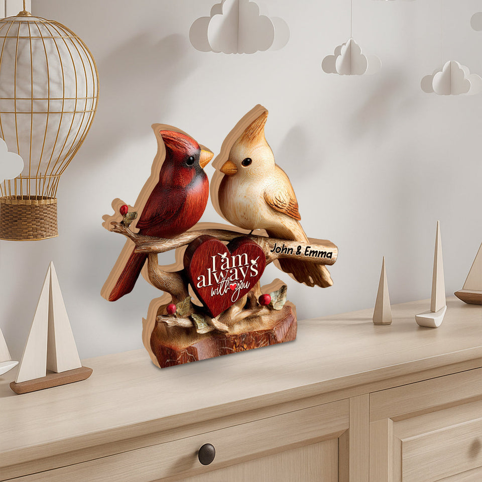 Cardinals I'm Always With You - Personalized Couple Custom Shaped Wood Plaque