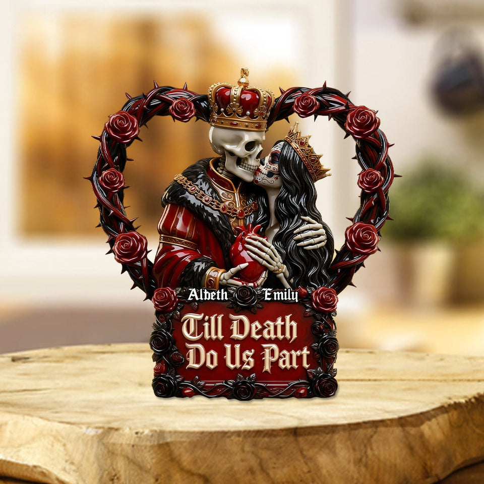 Till We Are Ghosts - Personalized Couple Custom Shaped Acrylic Plaque