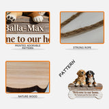 Welcome To Our Home - Personalized Dog Custom Shaped Wood Sign