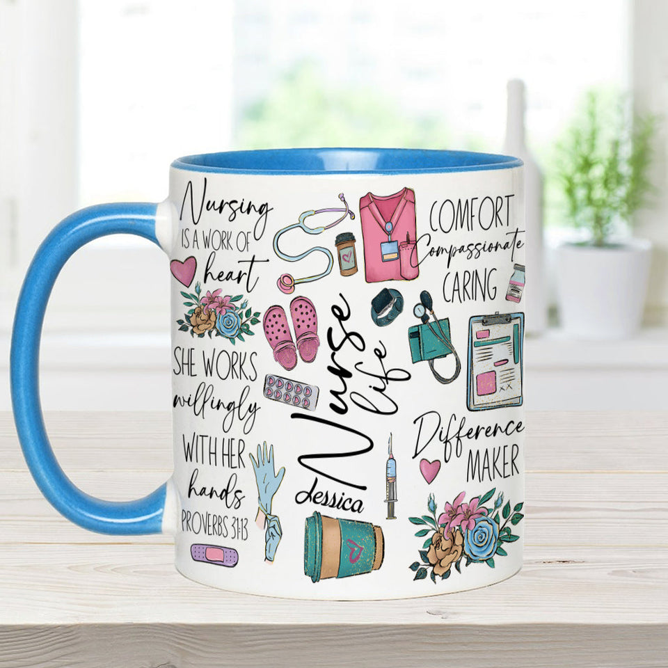 Nursing Is A Work Of Heart - Personalized Nurse Accent Mug