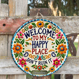 Welcome To My Happy Place - Personalized Hippie Custom Shaped Wood Sign