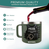 Protect And Serve - Personalized Police Officer Insulated Coffee Mug Travel Tumbler