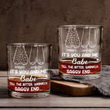 It's You And Me Babe Till The End - Personalized Couple Whiskey Glass
