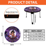 Only Good May Enter Here - Personalized Witch Table Custom Shape
