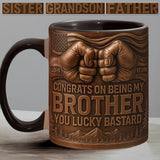 Congrat On Being My Brother/ Sister/ Son.... - Personalized Sibling Accent Mug