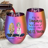 Of All The Vaginas In The World - Personalized Mother Metallic Wine Glass