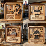 Dad/ Grandpa.. Has All The Tools, But It's His Hugs That Fix Everything - Personalized Father Custom Shaped Wood Plaque