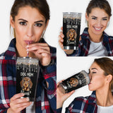 Dog Mom Unique Gift - Personalized Dog Tumbler