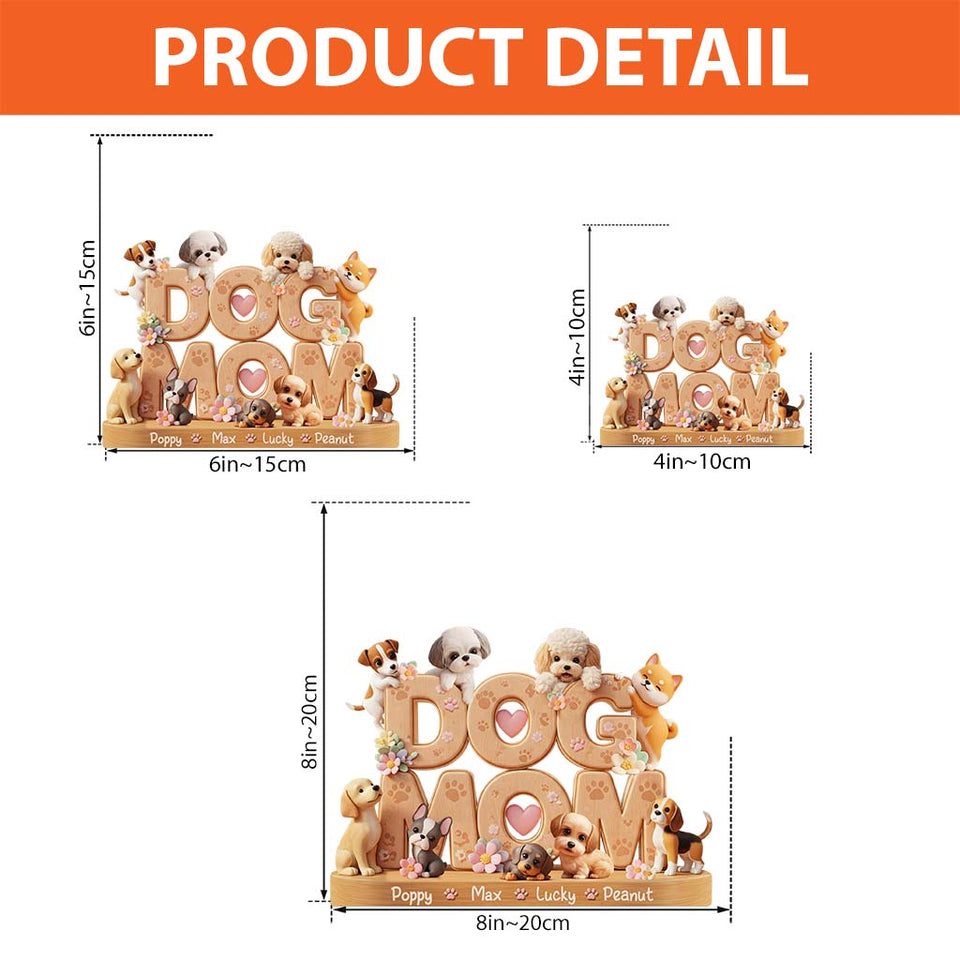 Dog Mom - Personalized Dog Custom Shaped Acrylic Plaque